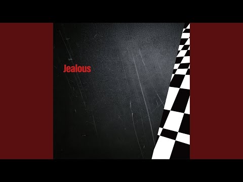 Jealous