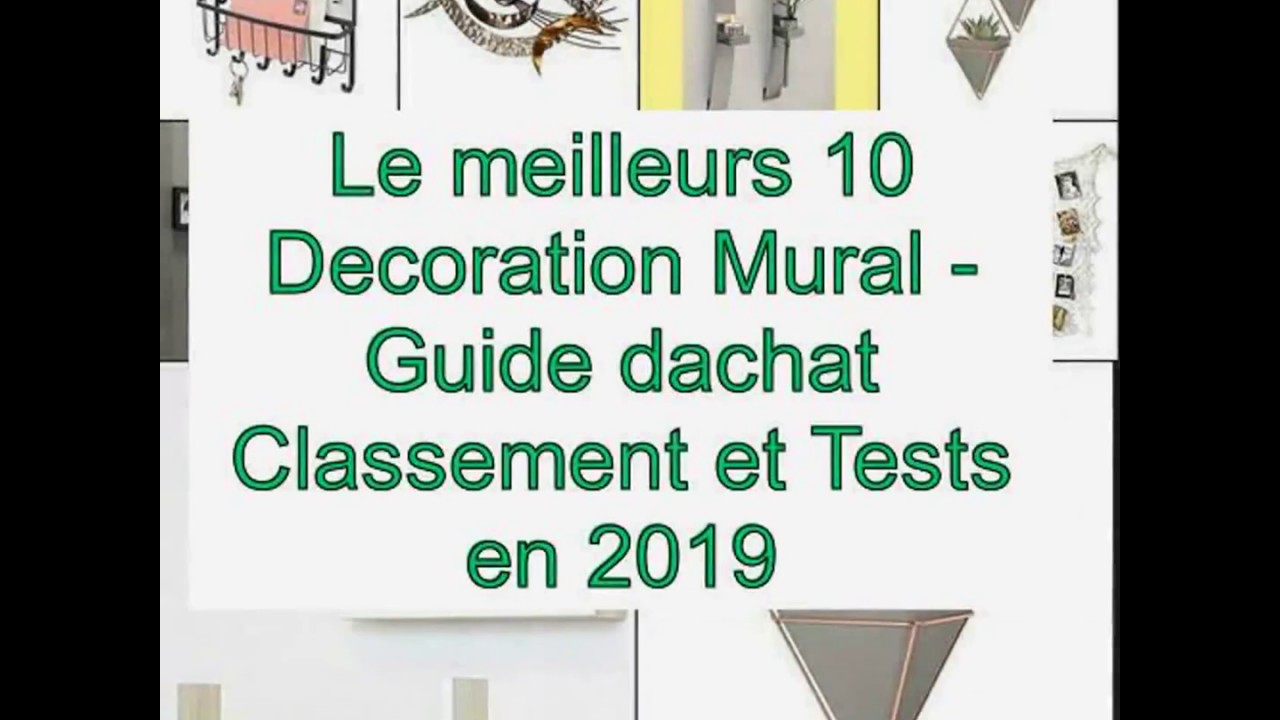 Le meilleurs 10 Decoration Mural – Guide d’achat, Classement et Tests en 2019