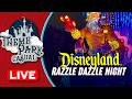 Razzle Dazzle Night DISNEYLAND LIVE Rides Shows Fun
