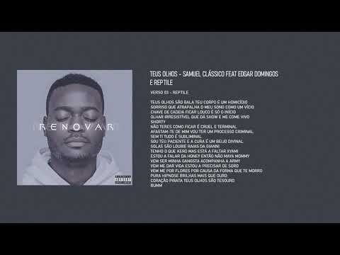 Samuel Clássico - Teus Olhos feat Edgar Domingos & Reptile (Lyric Video)