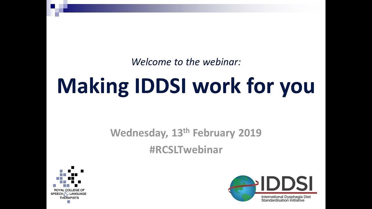 RCSLT and IDDSI webinar: Making IDDSI work for you