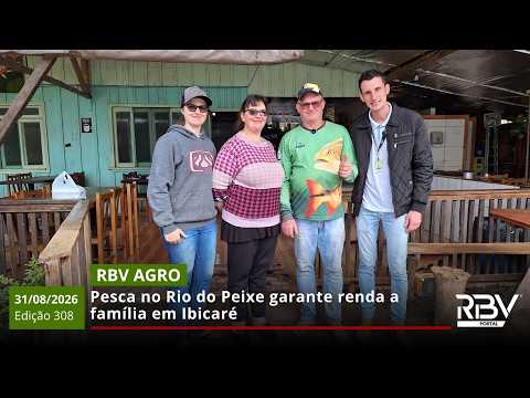 RBV AGRO 308: Pesca no Rio do Peixe garante renda a família em Ibicaré