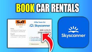 How To Book Car Rentals On Skyscanner - New Method