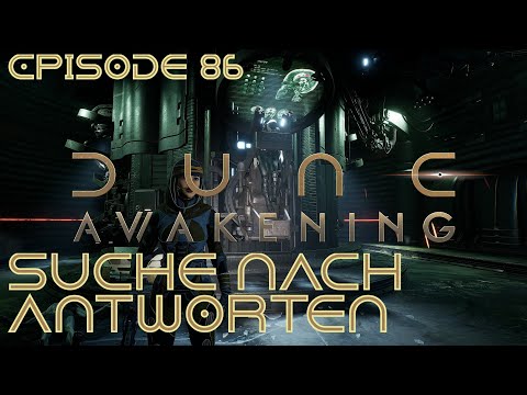 Dune: Awakening - Episode 86 - Suche nach Antworten