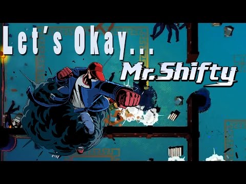 Let's Okay... Mr Shifty | Hotline Miami Meets Nightcrawler!