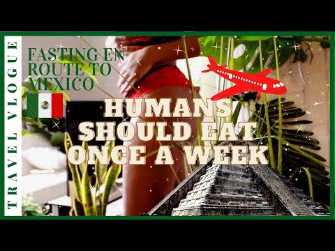 48 Hour Water Fast | Eat once a week? | No Food | Mexico Travel🇲🇽