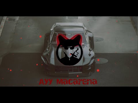 Tyga - Ayy Macarena (MANU Remix) [BassBoosted]