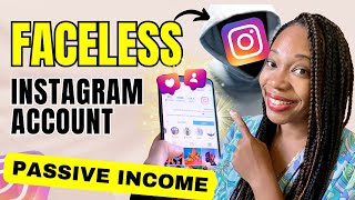 How I Created a Faceless Instagram Account to Make Money Online to Sell Digital Products
