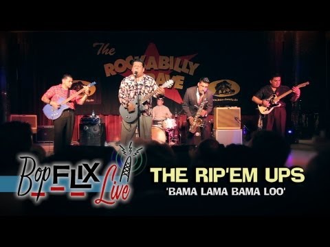 'Bama Lama Bama Loo' The Rip'em Ups (Live at the 17th Rockabilly Rave) BOPFLIX