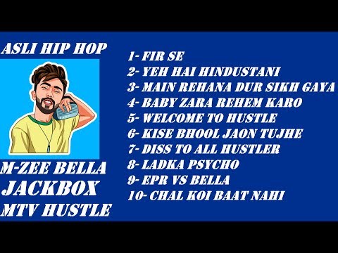 M-Zee Bella | MTV HUSTLE ALL PERFORMANCE SONGS | JUKEBOX MTV HUSTLE