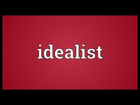 Idealist Meaning