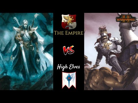 Beloved of Ulric - High Elves vs The Empire - Total War Warhammer 2