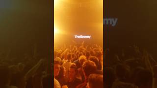 The Enemy Had Enough. Live at Leeds 02 academy. Final tour.