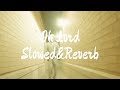 Iayze Oh Lord Slowed Reverb