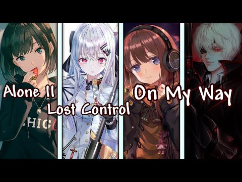 {Switching Vocal} Alone Pt II X Lost Control X On My Way | Alan Walker,Ava Max,Sorana,And More
