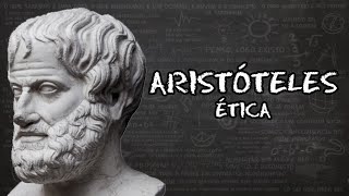 Aristóteles | Ética