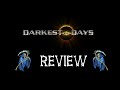 Darkest Of Days Review