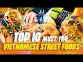 Top 10 Must Try Vietnamese Street Foods