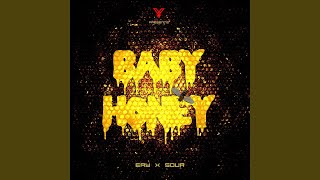 Baby Honey Music Video