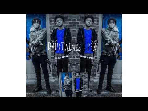 DauxTwinzz - PSA (Official Audio)