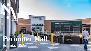 Atlanta - Perimeter Mall