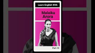 Learn English With Malaika Arora