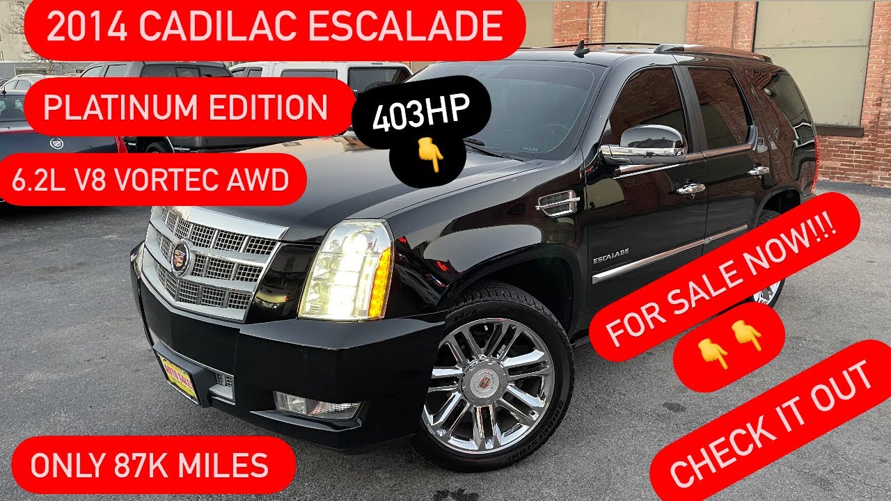 2014 Cadilac Escalade Platinum Edition 87k Awd 6.2L V8 ...