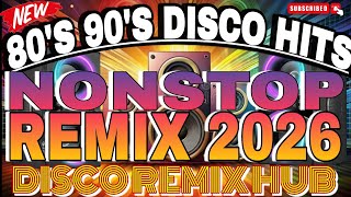 Download lagu 80'S 90'S Disco Hits I Nonstop Remix 2026 I Disco Remix Hub 💥 mp3