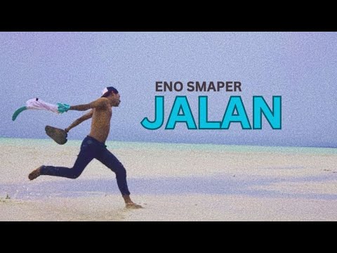 Eno Smaper - Jalan ( Video Lyric )