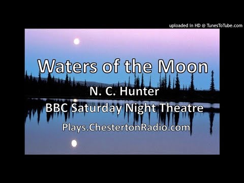 Waters of the Moon - N. C. Hunter - BBC Saturday Night Theatre