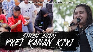 Download lagu PREI KANAN KIRI JIHAN AUDY... mp3