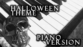 Halloween Theme (John Carpenter) Piano Cover
