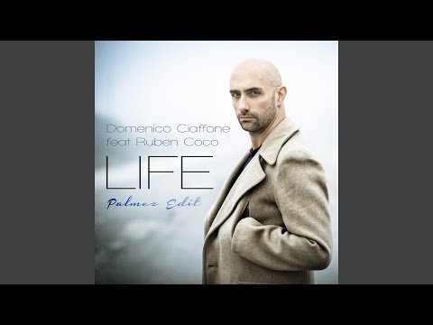 Life (feat. Ruben Coco) (Palmez Edit)
