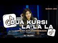DJ LA LA LA DUA KURSI RITA SUGIARTO JDM PLAT KT VIRAL TIKTOK