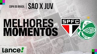 SÃO PAULO 1 X 0 JUVENTUDE | MELHORES MOMENTOS | 5ª FASE COPA DO BRASIL