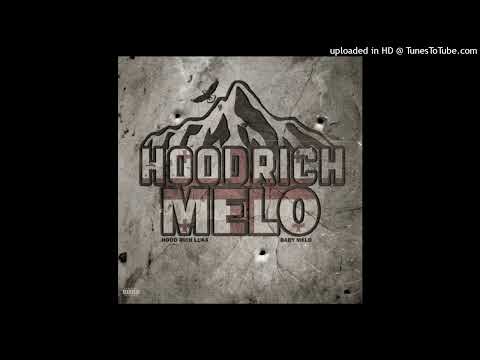 Baby Melo & Hood Rich Luka - Hoodrichmelo СЛИВ ТРЕКА 13.07.23