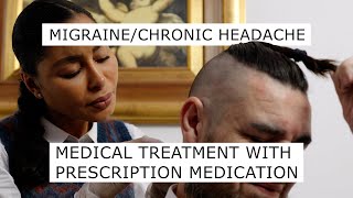 Migraine/Chronic Headache Medical Treatment with Prescription Medication