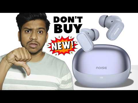 Thumbnail for Don't buy noice buds connect 3 earbuds | Noice new earbuds