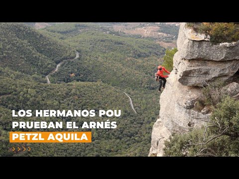 Review | Los Hermanos Pou Prueban el Arnés Petzl Aquila