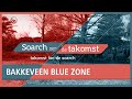 SOARCH OER DE TAKOMST: Blue Zone Bakkeveen