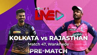 #KKRvRR | Cricbuzz Live: Match 47, Kolkata v Rajasthan, Pre-match show