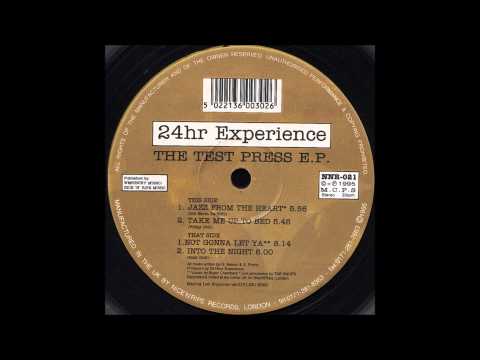 24Hour Experience - Take Me Up To Bed (Filthy Dub)