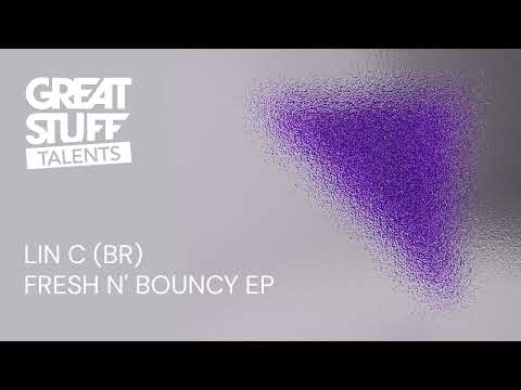 Lin C (BR) - Fresh N' Bouncy