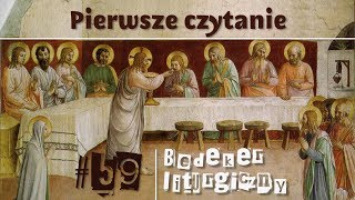 Bedeker liturgiczny (59) - Pierwsze czytanie