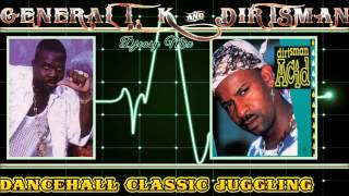 General T. K & Dirtsman Dancehall Classic Juggling mix by Djeasy