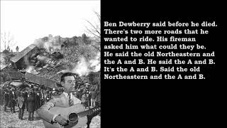 Ben Dewberry&#39;s Final Run Hank Snow with Lyrics