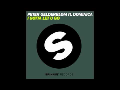 peter gelderblom & dominica i gotta let u go