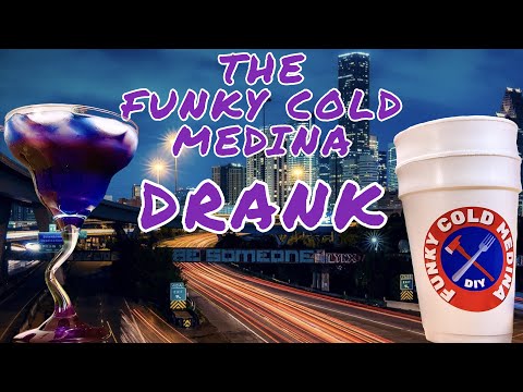 THE Funky Cold Medina DIY DRANK | Mixed Drink Recipe