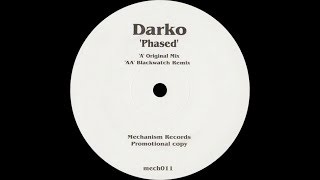 Darko ‎– Phased (Blackwatch Remix)