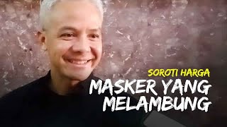 Masker Langka dan Harganya 'Ugal-Ugalan', Ganjar: Jangan Bersenang-senang di Atas Penderitaan Orang